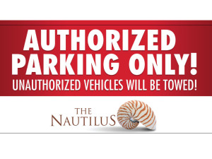 The Nautilus Sign Design - Authorized Parking Only